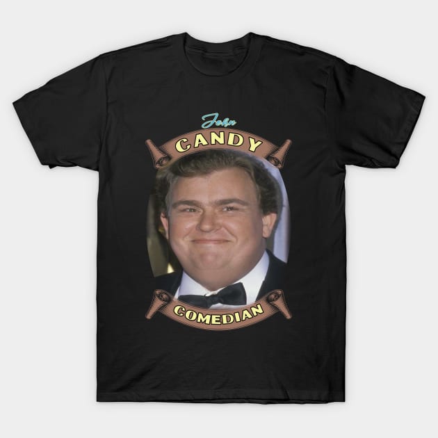 John Candy / Actor and Comedian T-Shirt by Global Creation